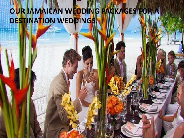 Wedding Packages And Wedding Celebration In Jamaica