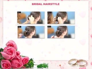 BRIDAL HAIRSTYLE 
 