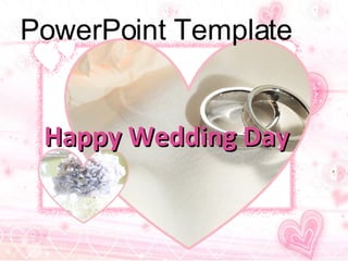 Happy Wedding Day   PowerPoint Template 