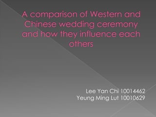 Lee Yan Chi 10014462
Yeung Ming Lut 10010629
 