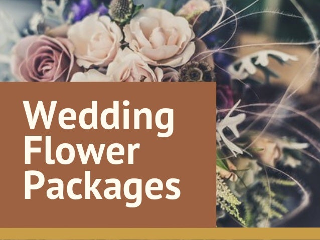 Wedding Flower Packages For Your Wedding