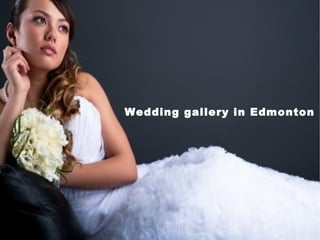 Wedding gallery in Edmonton
 