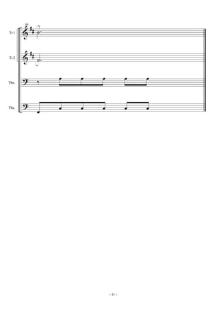 &
&
?
?
##
##
Tr.1
Tr.2
Tbn.
Tba.
66
.˙
.˙
‰ œ œ œ œ œ
œ œ œ œ œ œ
- 11 -
 