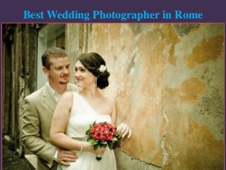 Best Wedding Photographer in Rome
 