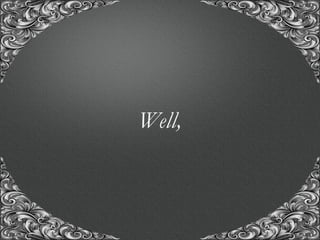 “A union with us, for the union of a life time..!”
Well,
 