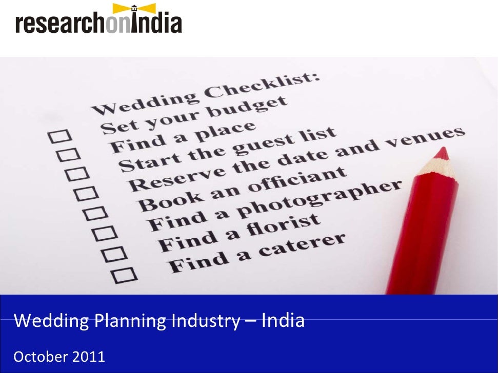 Market Research Report Wedding Planning Industry In India 2011