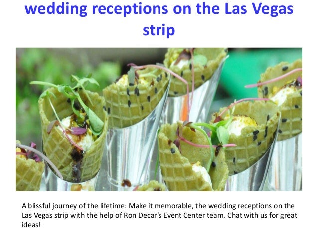 Wedding Receptions On The Las Vegas Strip