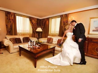 Hilton Prague  Presidential Suite 