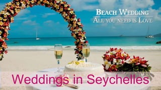 Weddings in Seychelles
 