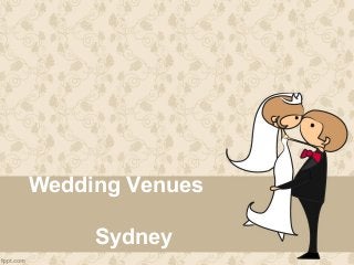 Wedding Venues
Sydney
 
