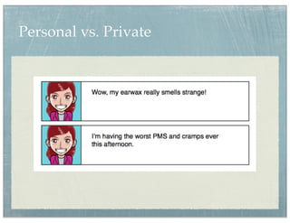 Personal vs. Private
 