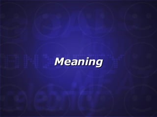 Meaning 