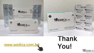 Thank
You!www.wedica.com.bd
 
