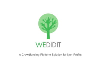 A Crowdfunding Platform Solution for Non-Profits 