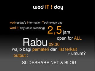 WedIT! 1: Introduction by Diki