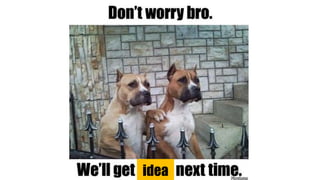 idea
 