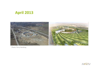 April 2013
Photo: Perry Nordeng
 