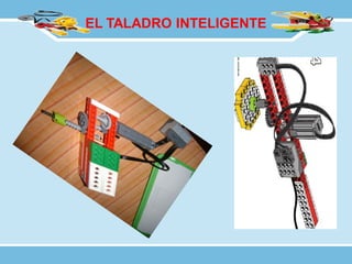 EL TALADRO INTELIGENTE
 