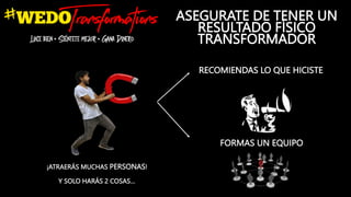 WE DO TRANSFORMATIONS DAY presentación .pptx
