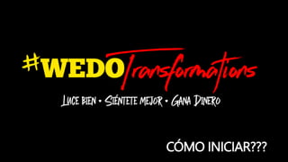 WE DO TRANSFORMATIONS DAY presentación .pptx