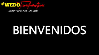 WE DO TRANSFORMATIONS DAY presentación .pptx