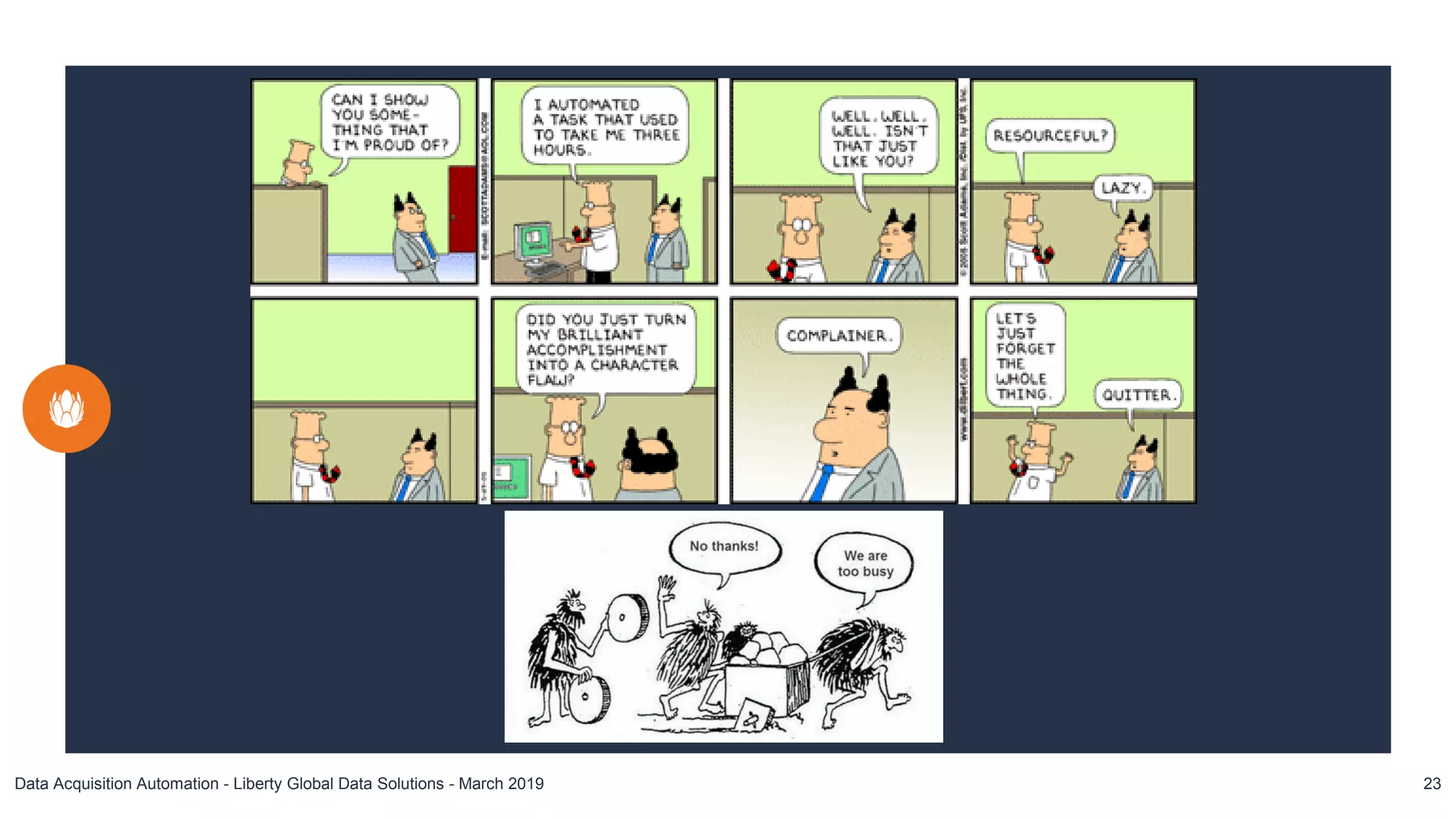 Data Acquisition Automation - Liberty Global Data Solutions - March 2019 23
 