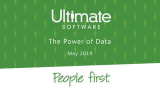 The Power of Data
May 2019
 