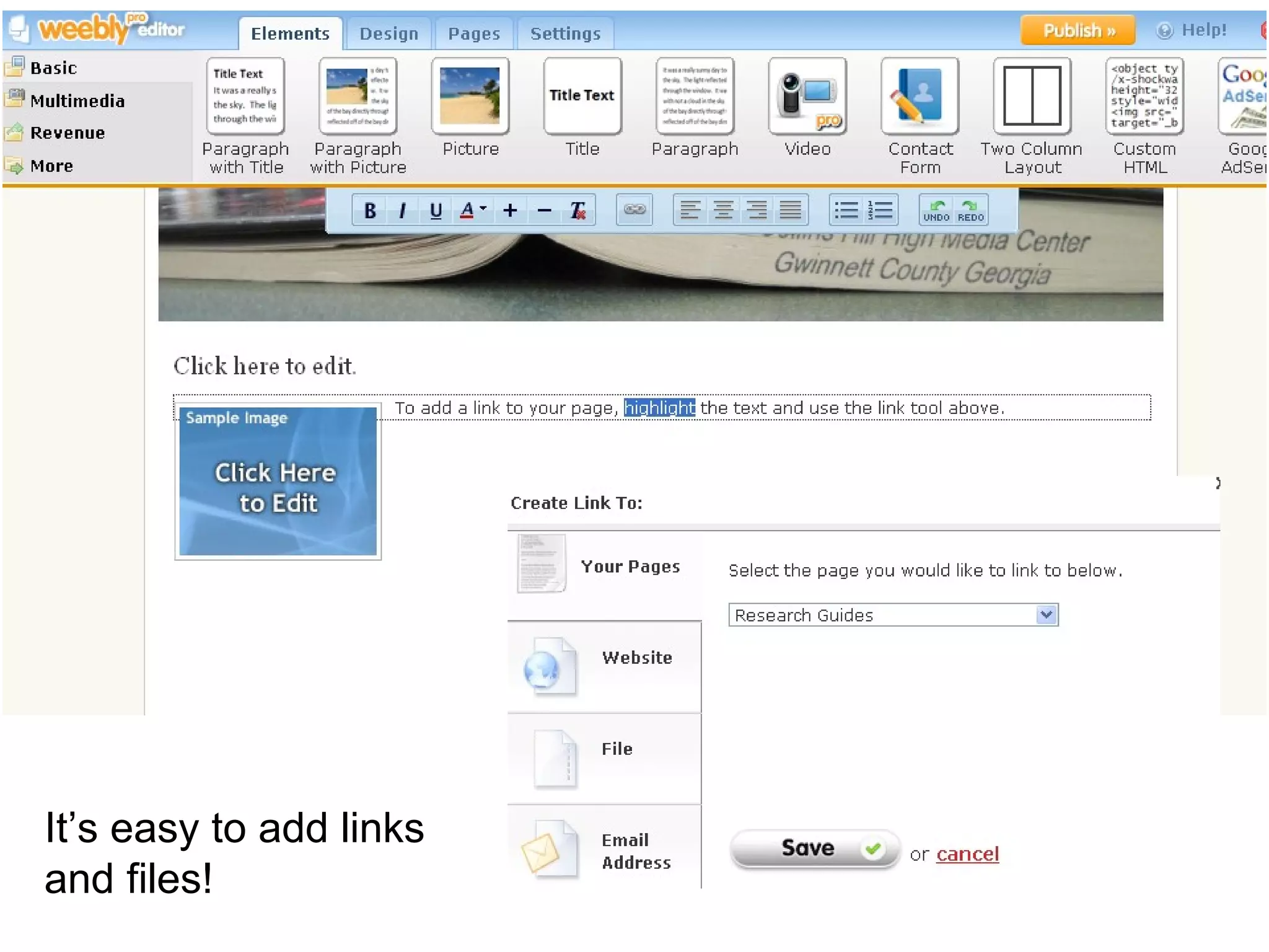 It’s easy to add links and files! 