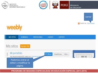cerrar

Podemos entrar al
editor y modificar la
página
PROGRAMA DE SEGUNDA ESPECIALIDAD EN EDUCACIÓN ESPECIAL (2013-2015)

 
