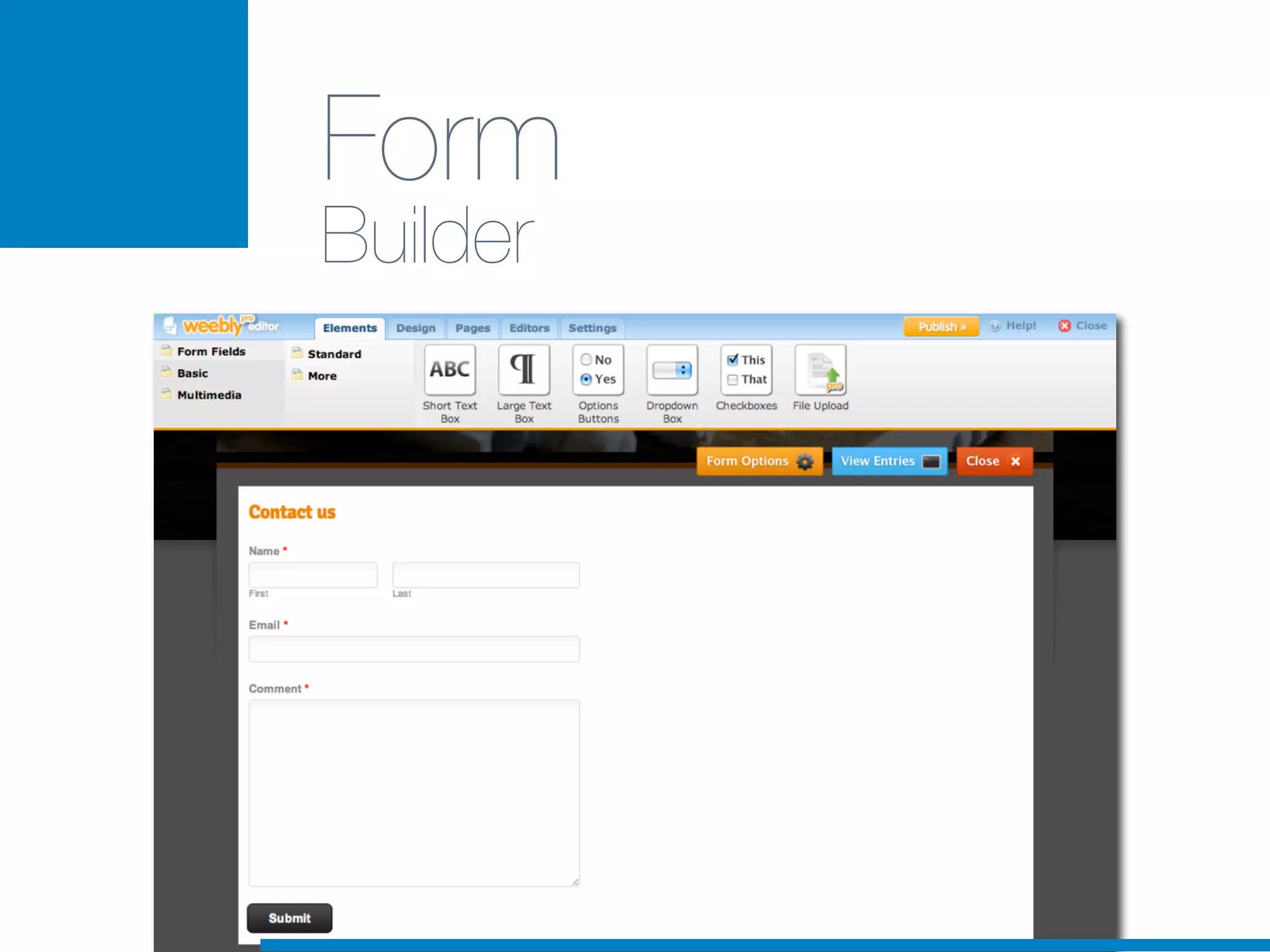 Form
Builder