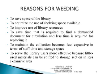 Weeding as a part of Collection Development: A Guide for Libraries 