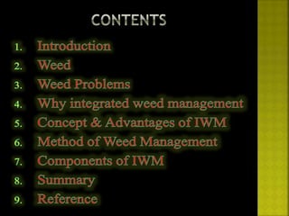 Integrated weed management