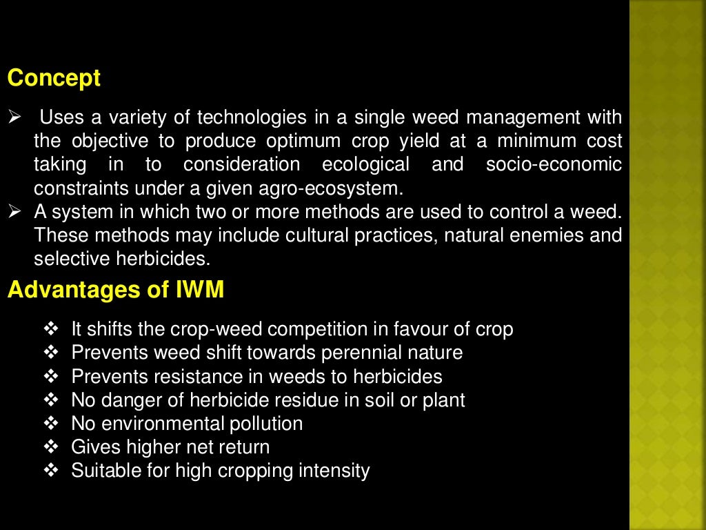 Integrated weed management