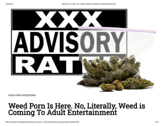 The Adult Industry Eyes Marijuana Legalization-Themed Movies | PPT