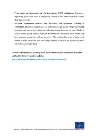 Critical Raw Materials - WEEE Collection and CRM Recovery Trials Across ...