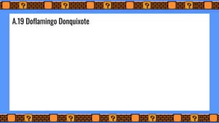 A.19 Doflamingo Donquixote
 