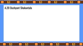 A.20 Dushyant Shakuntala
 
