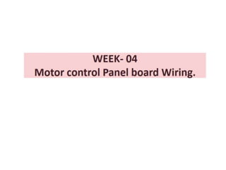 Week-04 -Motor control Panel board