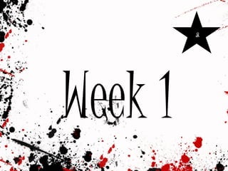 Week 1 