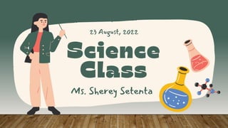 Ms. Sherey Setenta
23 August, 2022
 