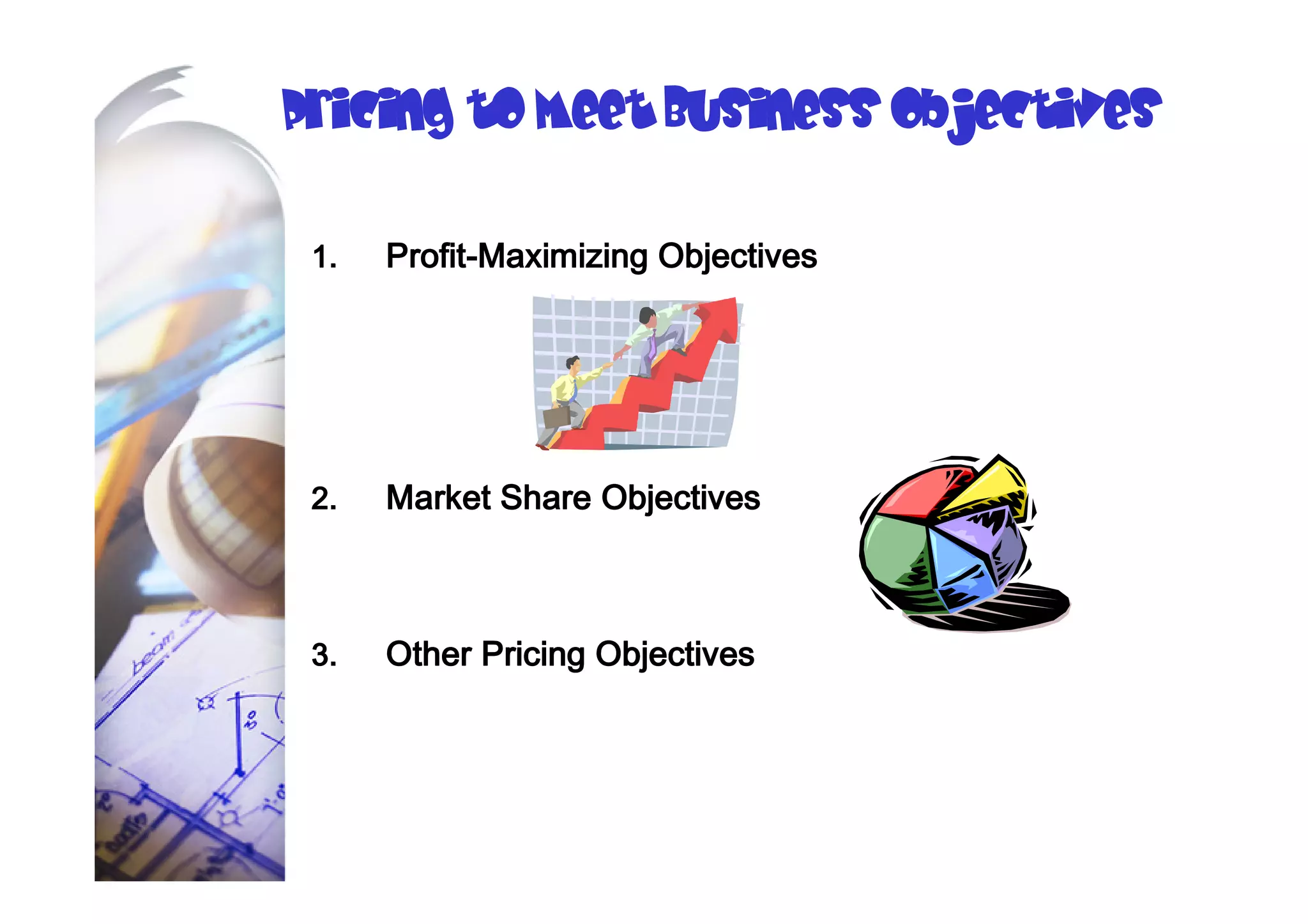 Business w10 Developing and Pricing Products