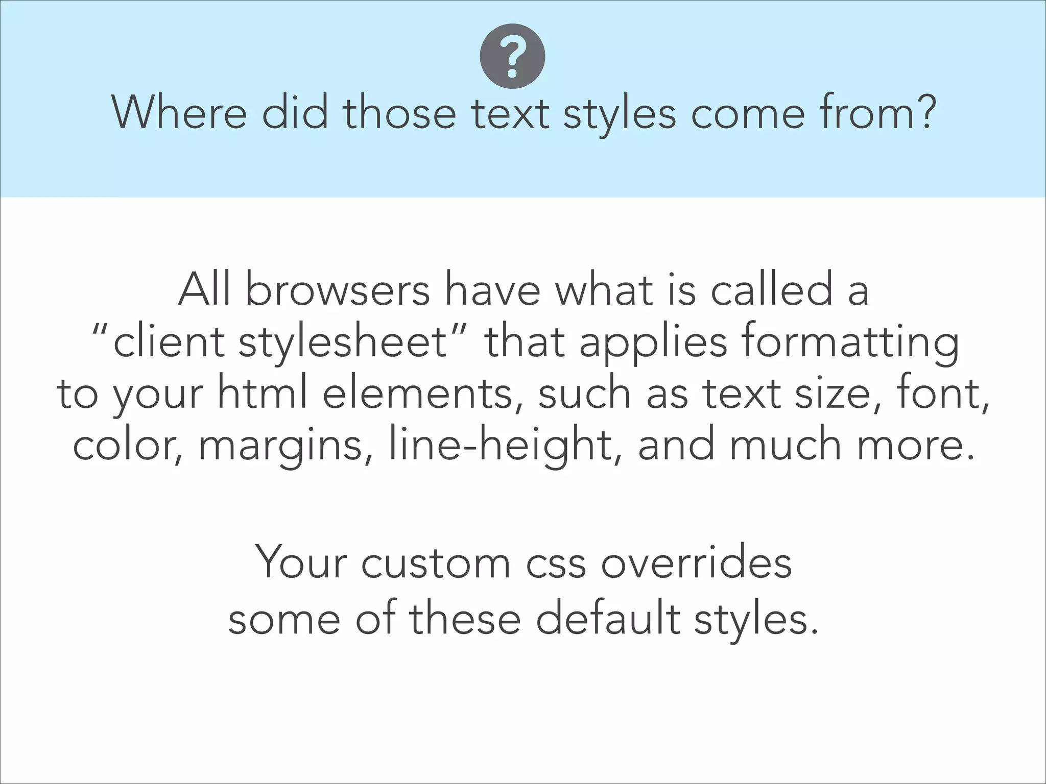Relative vs Absolute links
An absolute link is the full address to the resource’s location in
the entire web. It is like saying “the restaurant is at 222 West
Grand, Chicago IL 60625.”
<img src=”http://www.mysite.com/images/logo.png”> 

root directory (www.mysite.com)
index.html
images
logo.png
report.pdf
stylesheet.css

 