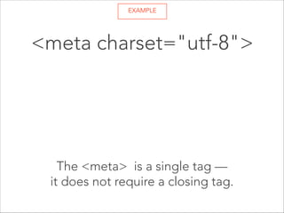 EXAMPLE 

<title>My Portfolio</title> 

 
