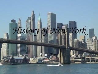 History of New York Start  Test 