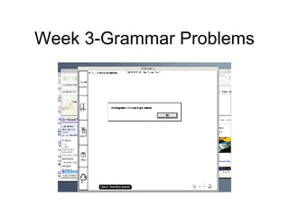 Week 3-Grammar Problems 