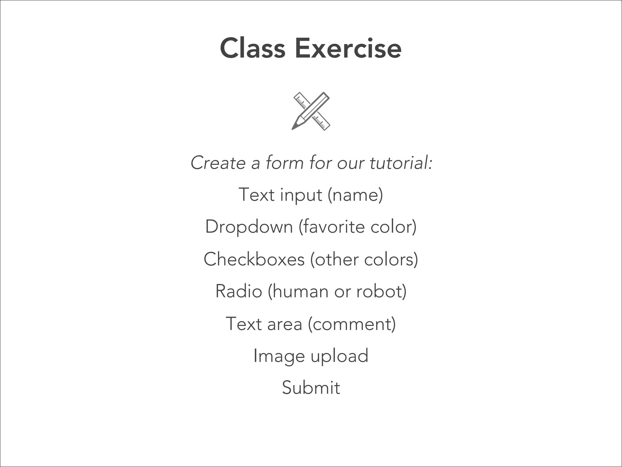 Uploading Files

 
File Upload 

 