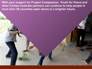 Project Compassion - Vannak (Cambodia) | PPT