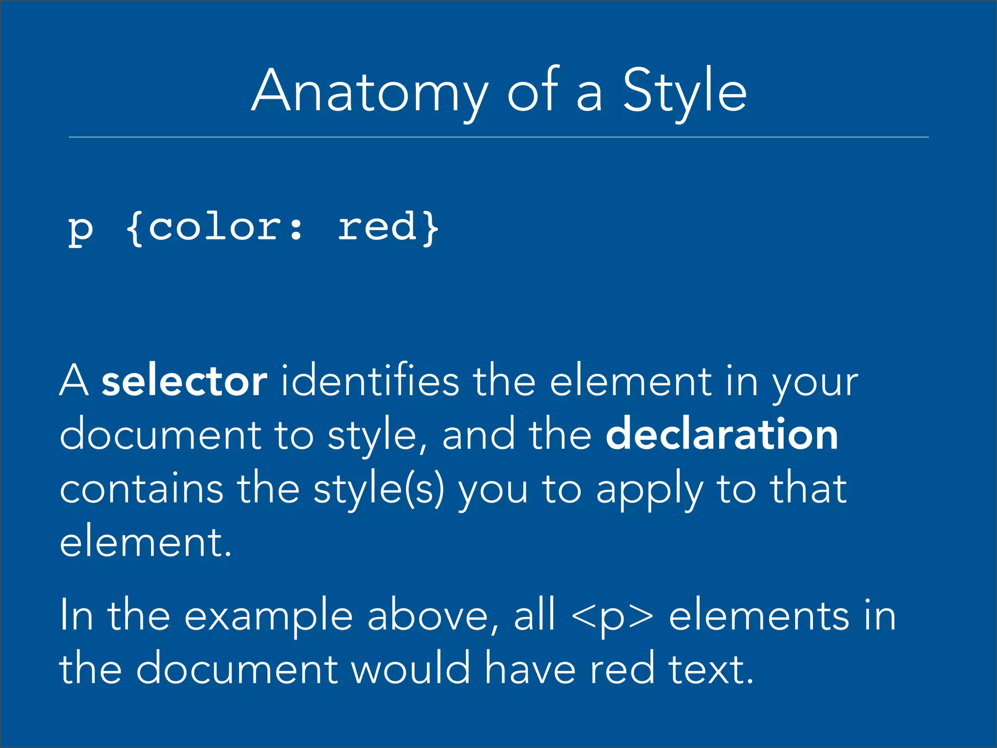 Stylesheet 1  make the paragraph 16px, Verdana, red  Stylesheet 2  make the paragraph blue  16px, Verdana, blue  