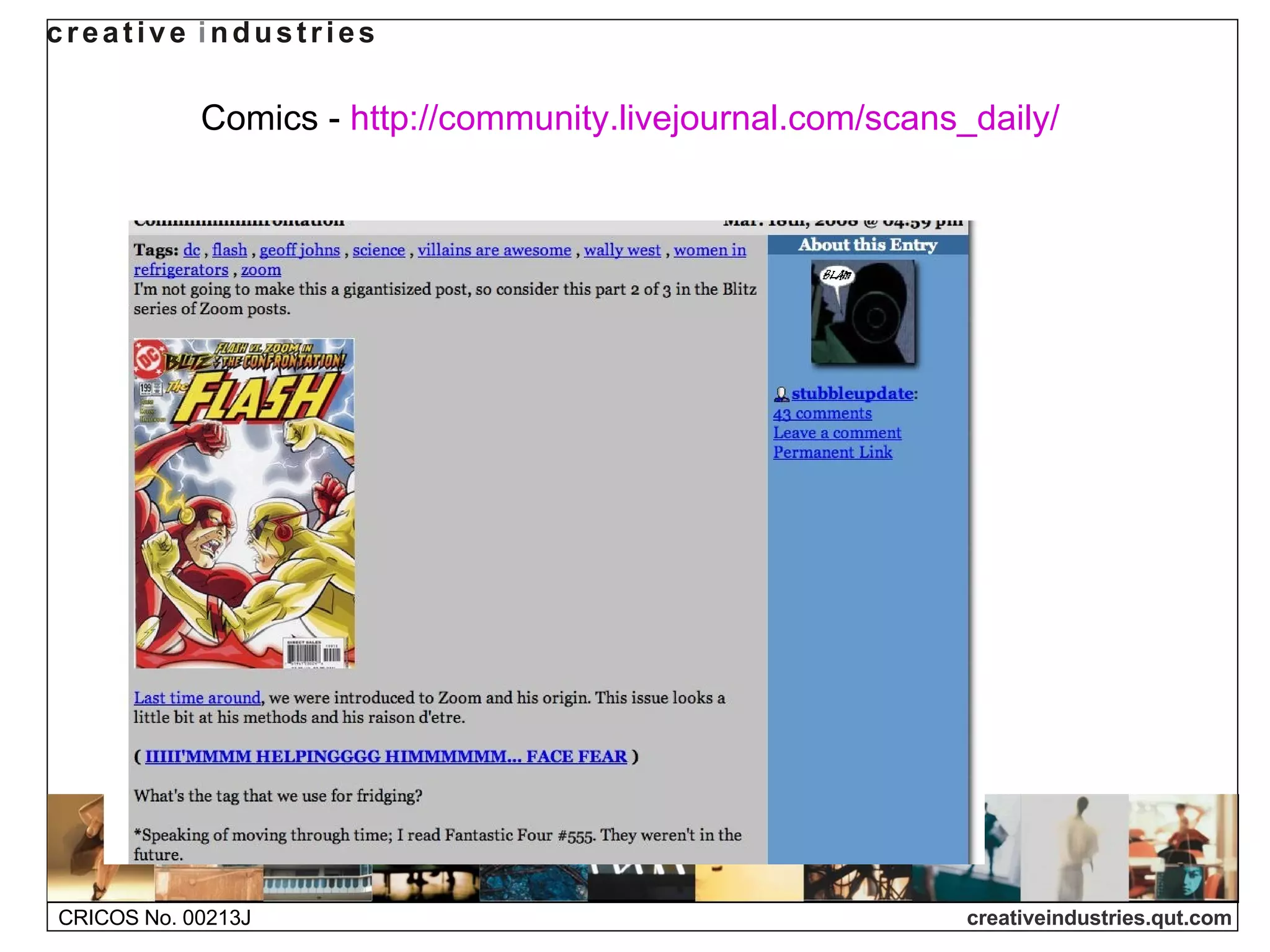 Comics -  http://community.livejournal.com/scans_daily/   