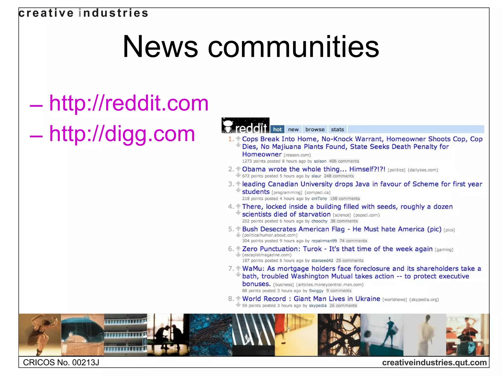News communities http://reddit.com   http://digg.com   